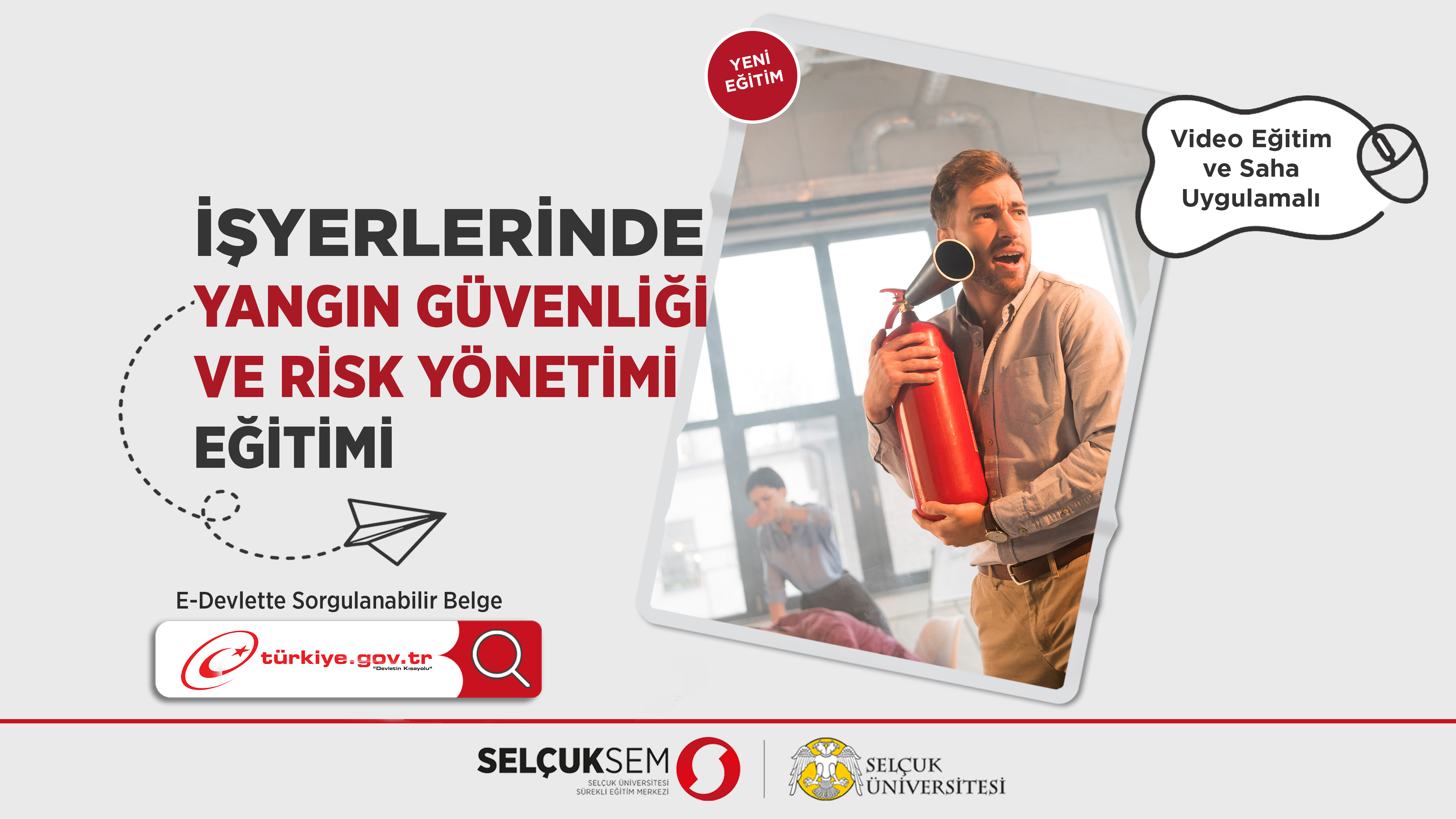 İş Yerlerinde Yangın Güvenliği ve Risk Yönetimi Eğitimi